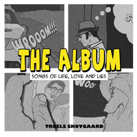 Troels Skovgaard - The Album.jpg Troels Skovgaard - The Album.jpg